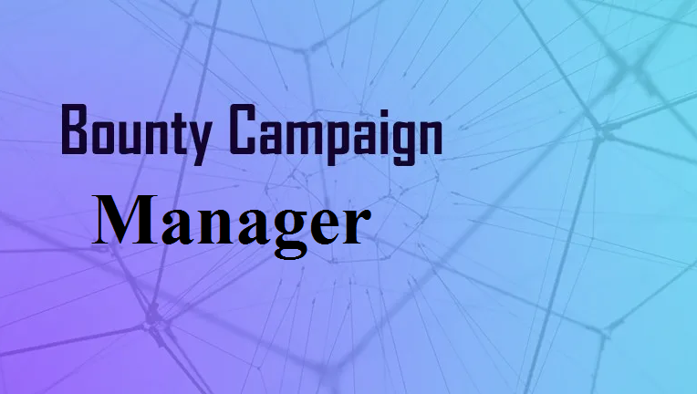 I will manage your bounty campaign cover